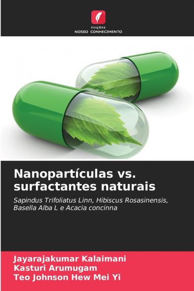 Nanopartículas vs. surfactantes naturais