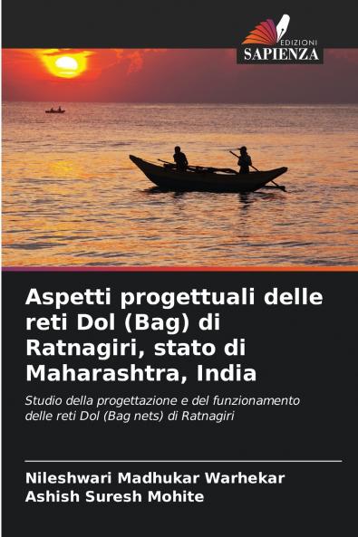 Aspetti progettuali delle reti Dol (Bag) di Ratnagiri stato di Maharashtra India