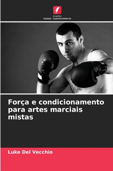 Força e condicionamento para artes marciais mistas