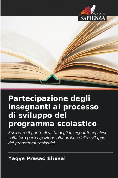 Partecipazione degli insegnanti al processo di sviluppo del programma scolastico