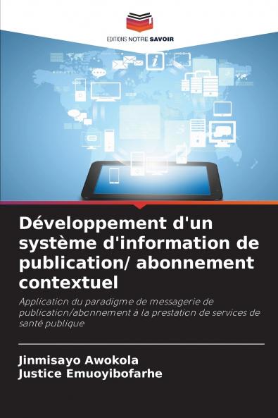 Développement d'un système d'information de publication/ abonnement contextuel