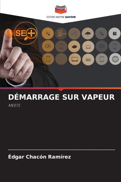 DÉMARRAGE SUR VAPEUR