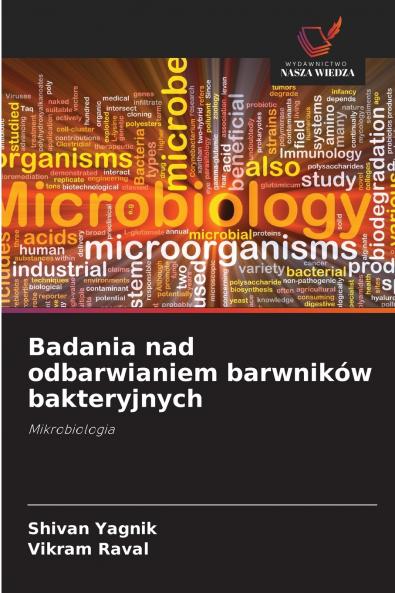 Badania nad odbarwianiem barwników bakteryjnych