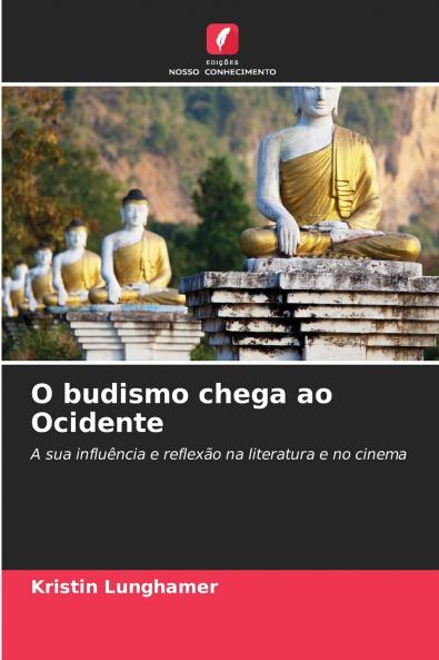 O budismo chega ao Ocidente