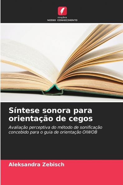 Síntese sonora para orientação de cegos