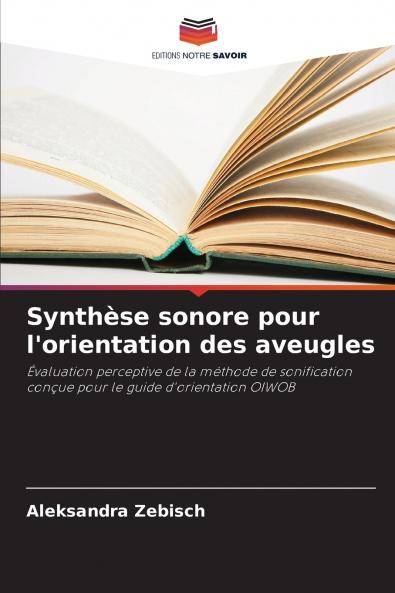 Synthèse sonore pour l'orientation des aveugles
