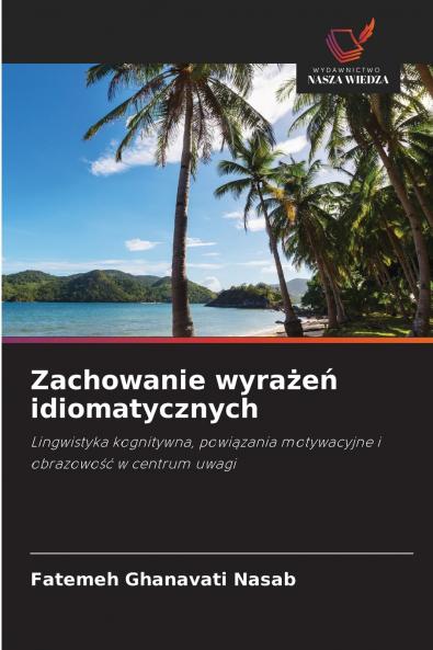 Zachowanie wyrażeń idiomatycznych
