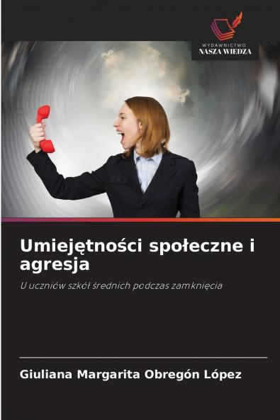 Umiejętności społeczne i agresja