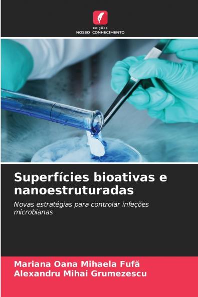 Superfícies bioativas e nanoestruturadas