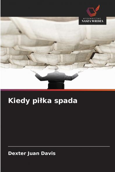 Kiedy piłka spada