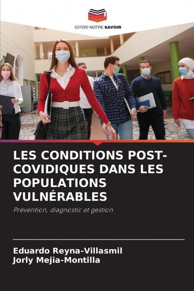LES CONDITIONS POST-COVIDIQUES DANS LES POPULATIONS VULNÉRABLES