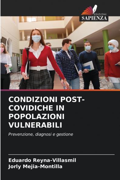 CONDIZIONI POST-COVIDICHE IN POPOLAZIONI VULNERABILI