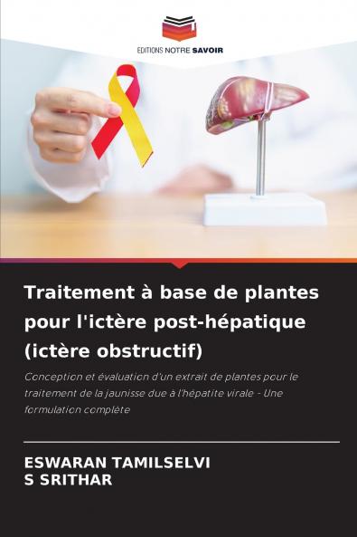 Traitement à base de plantes pour l'ictère post-hépatique (ictère obstructif)