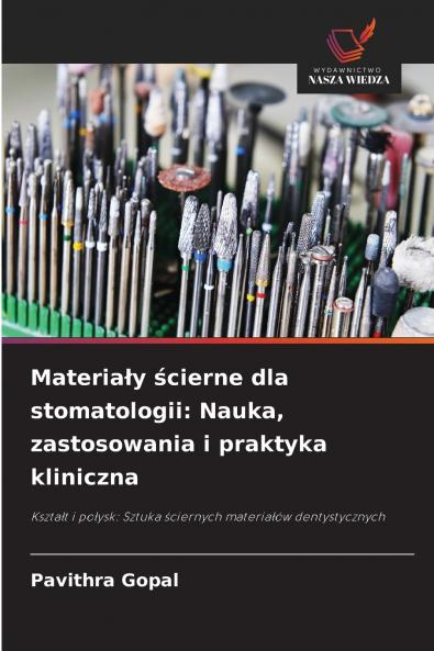 Materiały ścierne dla stomatologii