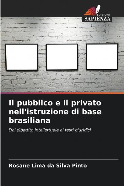 Il pubblico e il privato nell'istruzione di base brasiliana