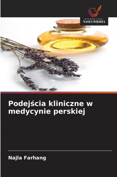 Podejścia kliniczne w medycynie perskiej