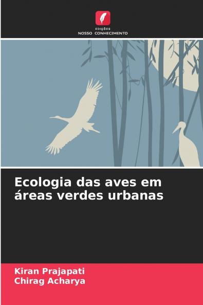 Ecologia das aves em áreas verdes urbanas
