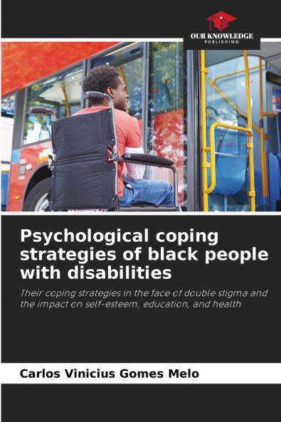 Psychological coping strategies of black people with disabilities
