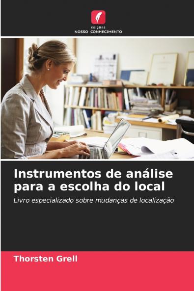 Instrumentos de análise para a escolha do local