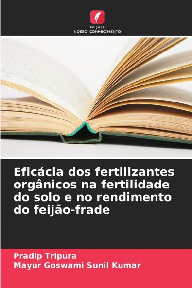 Eficácia dos fertilizantes orgânicos na fertilidade do solo e no rendimento do feijão-frade