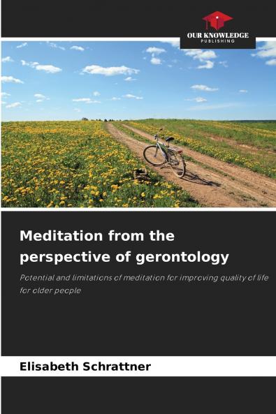 Meditation from the perspective of gerontology