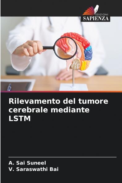 Rilevamento del tumore cerebrale mediante LSTM