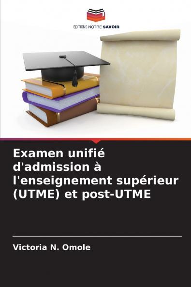 Examen unifié d'admission à l'enseignement supérieur (UTME) et post-UTME