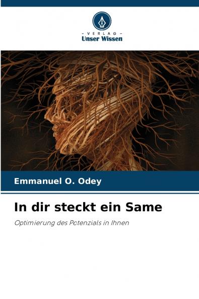 In dir steckt ein Same