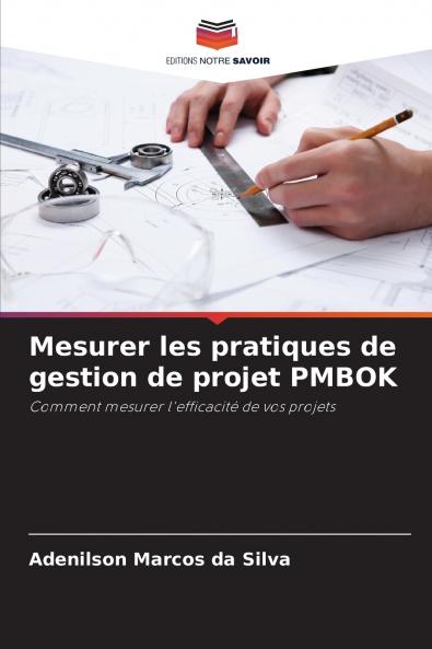 Mesurer les pratiques de gestion de projet PMBOK