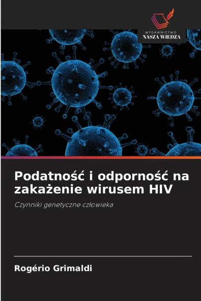 Podatność i odporność na zakażenie wirusem HIV