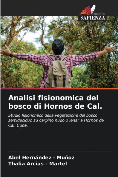 Analisi fisionomica del bosco di Hornos de Cal.