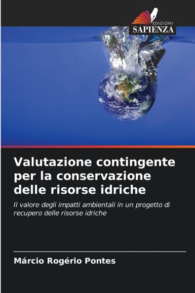 Valutazione contingente per la conservazione delle risorse idriche