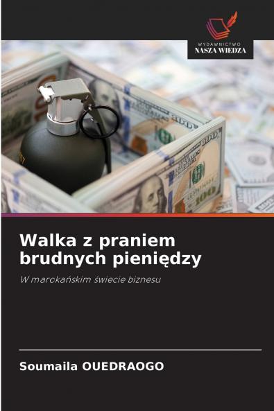 Walka z praniem brudnych pieniędzy