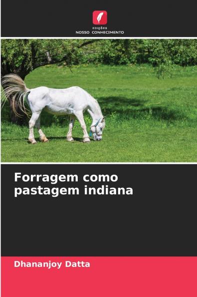 Forragem como pastagem indiana