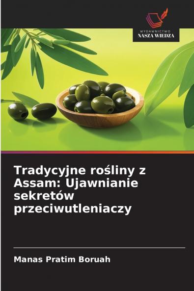 Tradycyjne rośliny z Assam
