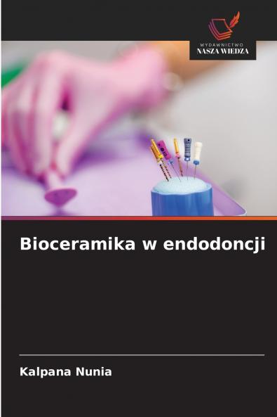 Bioceramika w endodoncji