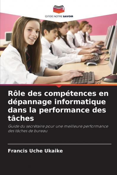 Rôle des compétences en dépannage informatique dans la performance des tâches