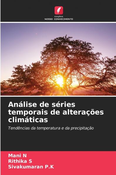 Análise de séries temporais de alterações climáticas