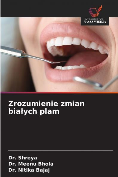 Zrozumienie zmian białych plam