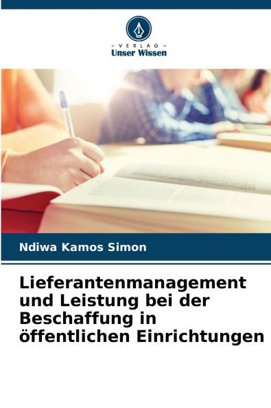 Lieferantenmanagement und Leistung bei der Beschaffung in öffentlichen Einrichtungen