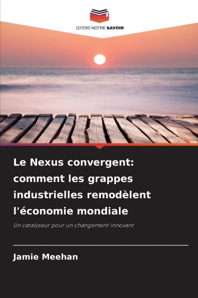 Le Nexus convergent