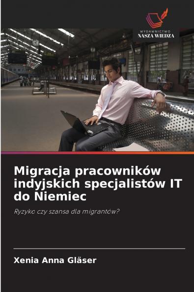 Migracja pracowników indyjskich specjalistów IT do Niemiec