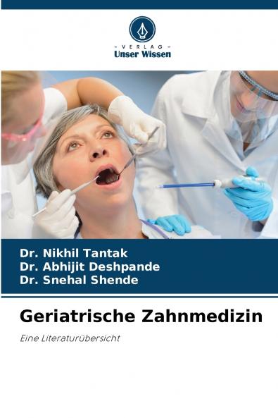 Geriatrische Zahnmedizin