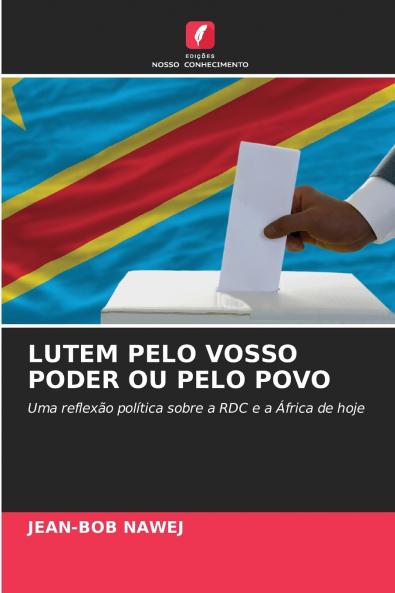 LUTEM PELO VOSSO PODER OU PELO POVO