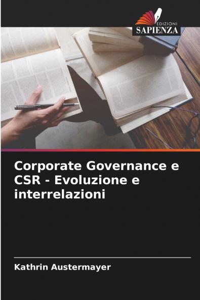 Corporate Governance e CSR - Evoluzione e interrelazioni