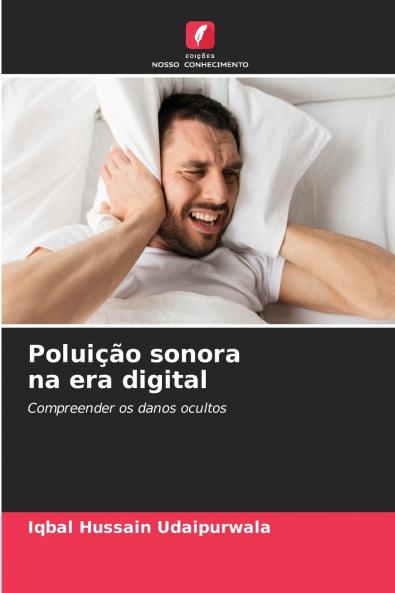 Poluição sonora na era digital