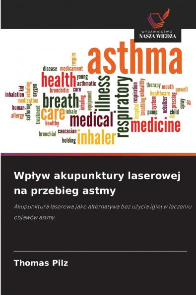 Wpływ akupunktury laserowej na przebieg astmy