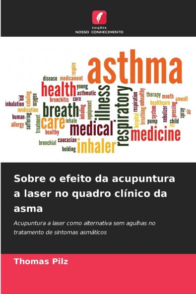 Sobre o efeito da acupuntura a laser no quadro clínico da asma