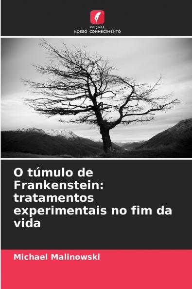 O túmulo de Frankenstein