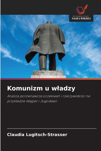 Komunizm u władzy
